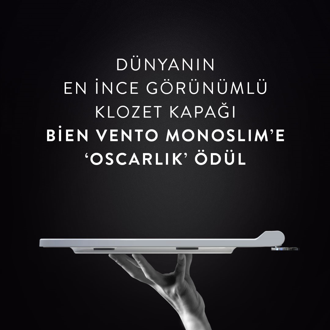Dünyanın en ince görünümlü klozet kapağı Bien Vento Monoslim’e ‘Oscarlık’ ödül