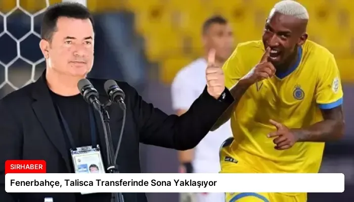 Fenerbahçe, Talisca Transferinde Sona Yaklaşıyor