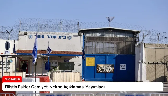 Filistin Esirler Cemiyeti Nekbe Açıklaması Yayımladı