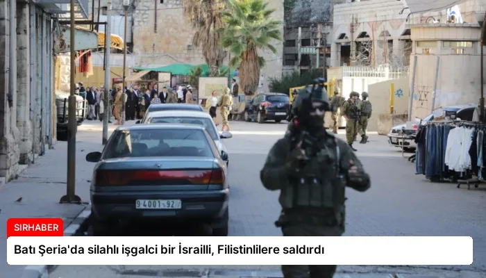 Batı Şeria’da silahlı işgalci bir İsrailli, Filistinlilere saldırdı