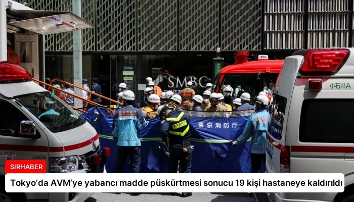 Tokyo’da AVM’ye yabancı madde püskürtmesi sonucu 19 kişi hastaneye kaldırıldı