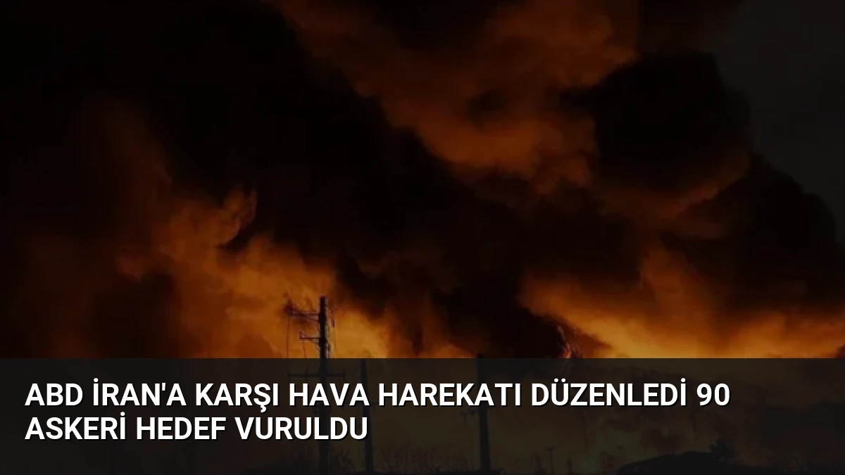 ABD İran’a Karşı Hava Harekatı Düzenledi 90 Askeri Hedef Vuruldu
