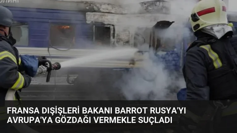 Fransa Dışişleri Bakanı Barrot Rusya’yı Avrupa’ya Gözdağı Vermekle Suçladı