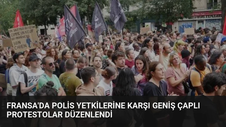 Fransa’da Polis Yetkilerine Karşı Geniş Çaplı Protestolar Düzenlendi