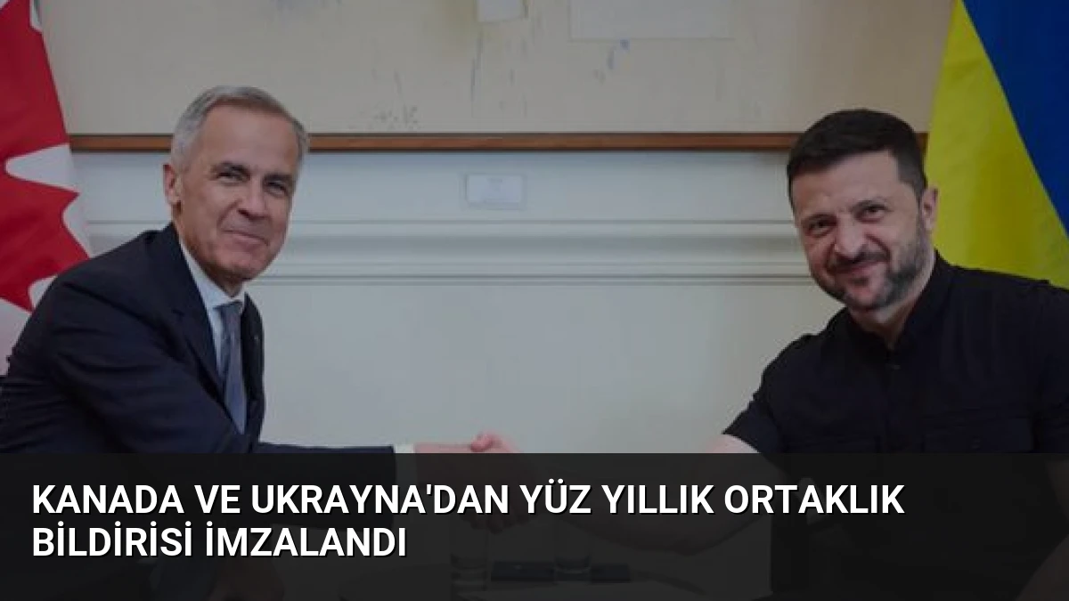 Kanada ve Ukrayna’dan Yüz Yıllık Ortaklık Bildirisi İmzalandı