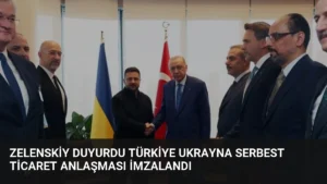 Zelenskiy Duyurdu Türkiye Ukrayna Serbest Ticaret Anlaşması İmzalandı