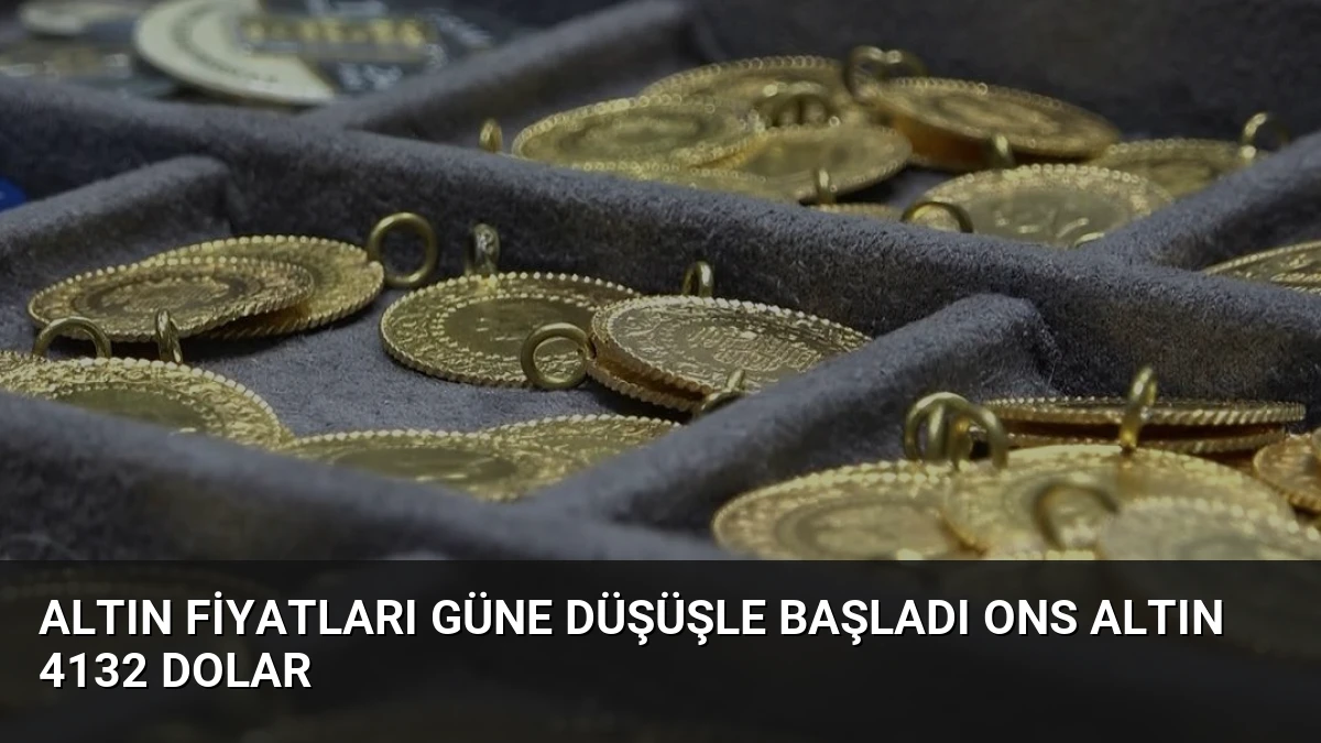 Altın Fiyatları Güne Düşüşle Başladı Ons Altın 4132 Dolar
